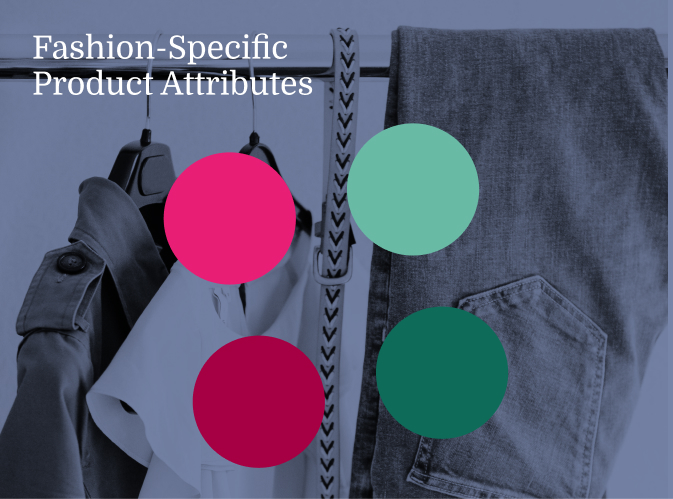 Apparel-Specific Product Attributes