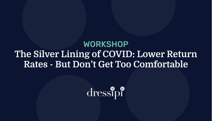 Workshop: Stop Your Rising Return Rates